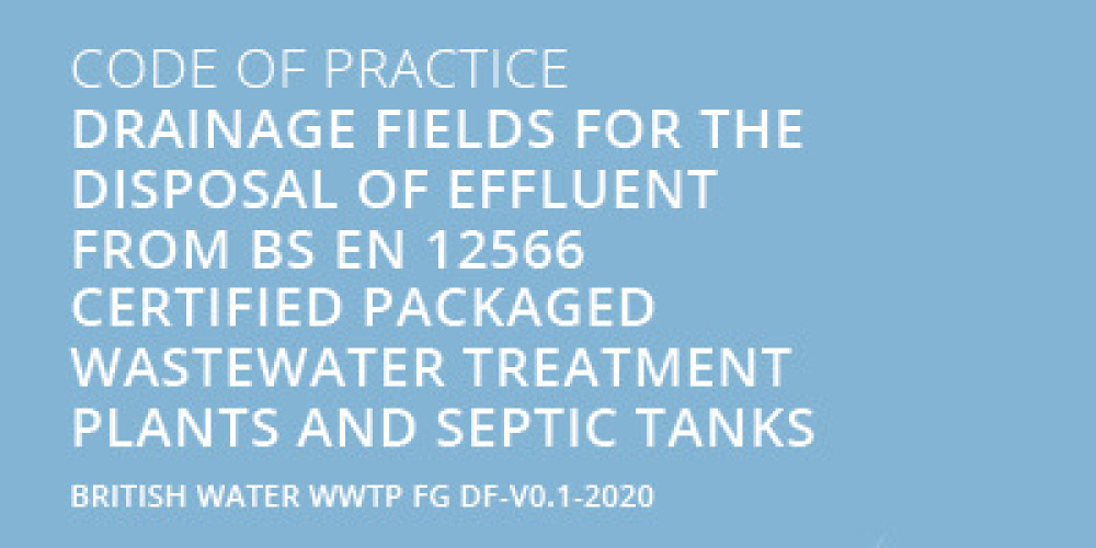 Code of Practice Drainage Fields for the Disposal of Effluent 